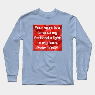 Bible Verse Psalm 119:105 Long Sleeve T-Shirt